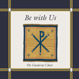 Be With Us - Gac Choir Cd