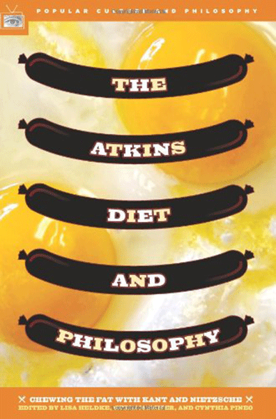 Atkins Diet And Philosophy (SKU 1111125252)