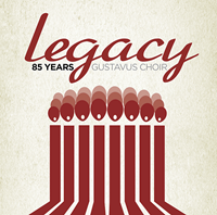 GAC CD Legacy - 85 years of the Gustavus Choir
