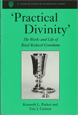 Practical Divinity  The Works And Life Of Reverend Richard Greenham