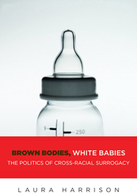 Brown Bodies White Babies