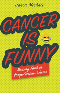 Cancer is Funny