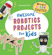 Awesome Robotics Projects for Kids