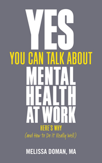 2022 Yes You Can Talk About Mental Health at Work